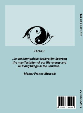 Tai Chi for Life:  A Practical Path to Longevity and Balance